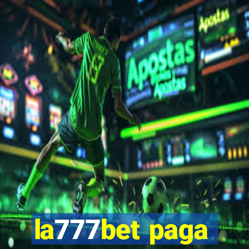 la777bet paga